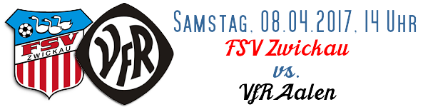 3. Liga: FSV Zwickau - VfR Aalen